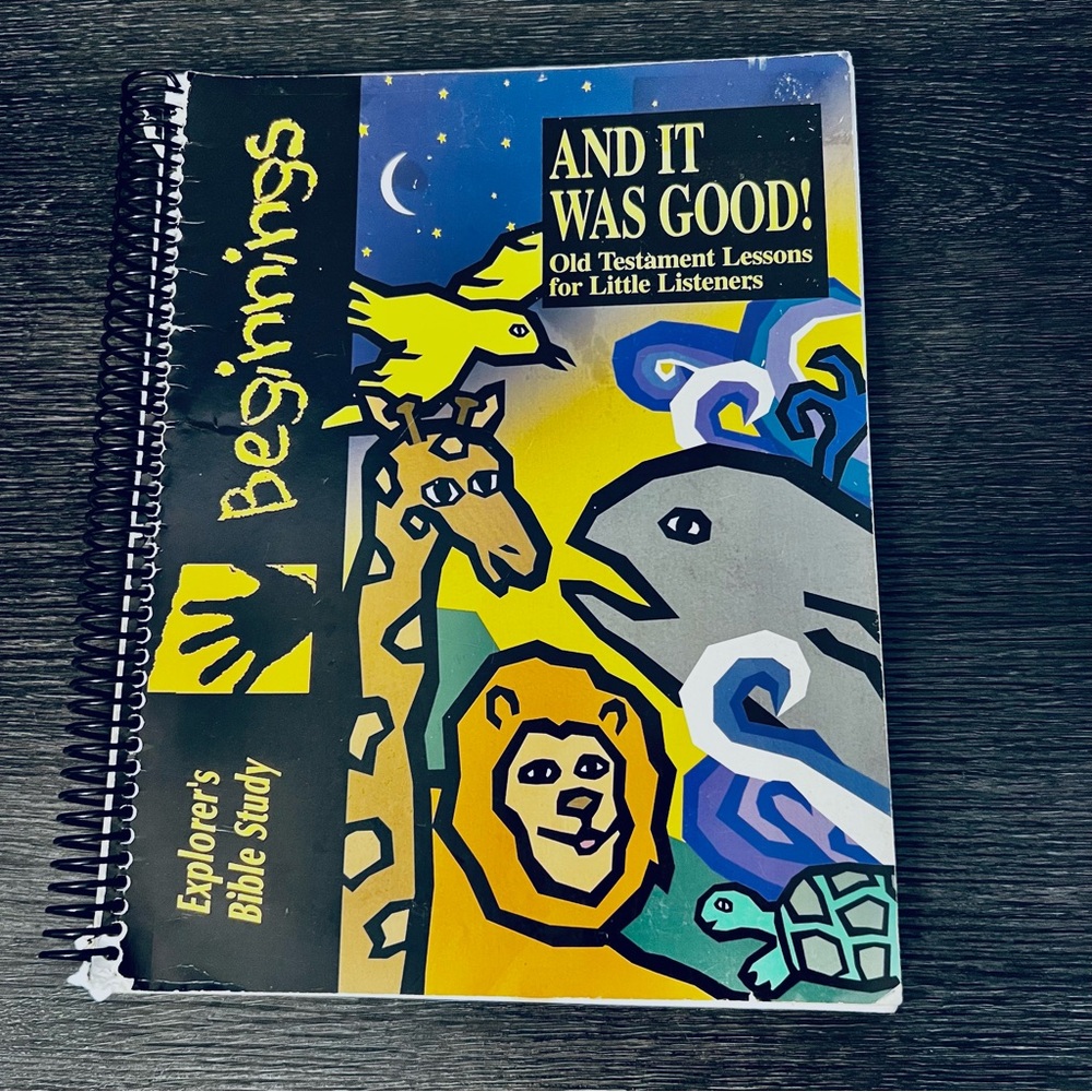 Explorer’s:  Beginnings I - And It Was Good